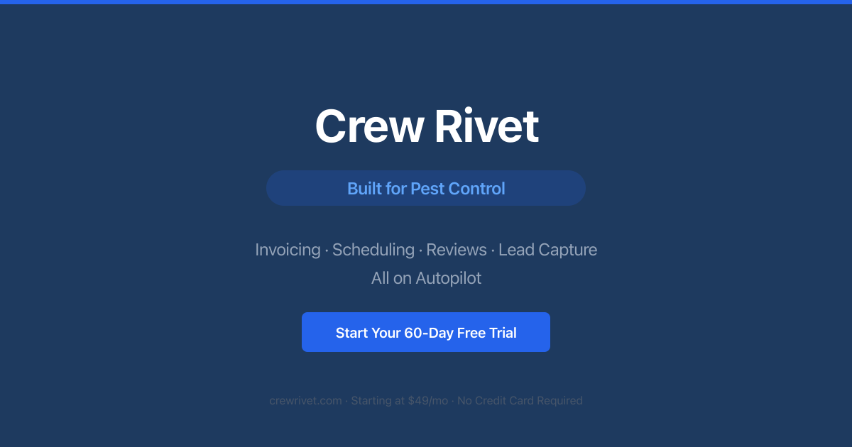 Pest Control Software & Automation | Crew Rivet